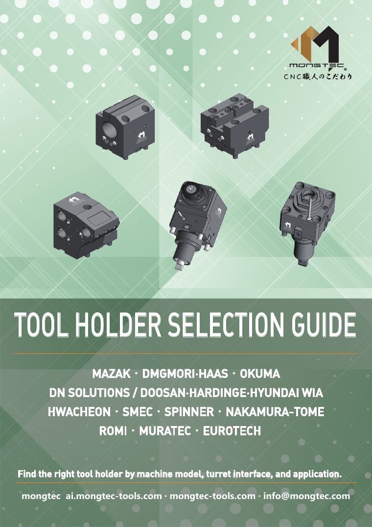 TOOL HOLDER SELECTION GUIDE — tool holders by machine brand, turret interface and application